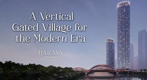 Haraya Residences, A Vertical Gated Village for the Modern Era